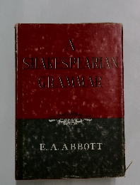 A SHAKESPEARIAN GRAMMAR