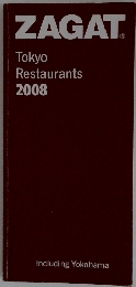 ZAGAT Tokyo Restaurants 2008