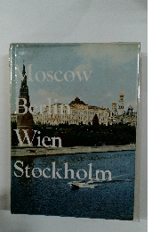 Moscow Berlin Wien Stockholm