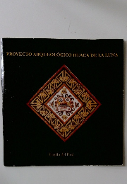 PROYECTO ARQUEOLOGICO HUACA DE LA LUNA