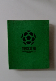 MEXICO 70　IX campeonato mundial de futbol