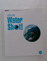 土屋高弘写真集　ウォーターショット