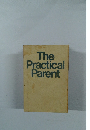 The Practical Parent