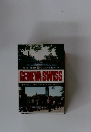 CITY GUIDE 4 ジュネーブ&スイス GENEVA-SWISS