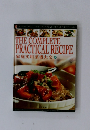 THE COMPLETE PRACTICAL RECIPE