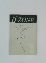 D　ZONE　