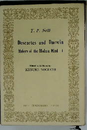T.P. Neill Descartes and Darwin Makers of the Modern Mind-I
