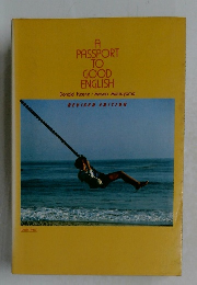 A PASSPORT TO GOOD ENGLISH
