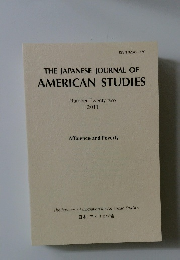THE JAPANESE JOURNAL OF AMERICAN STUDIES Number Twenty-two 2011