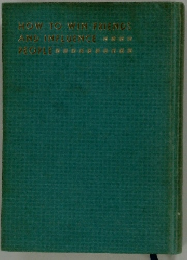 HOW TO WIN FRIENDS AND INFLUENCE　PEOPLE