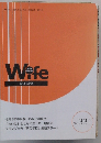 Wife　2008.5