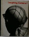 Laughing　Camera　I