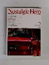 Nostalgic　Hero　1994年2月号　Vol.41