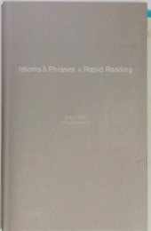 Idioms　&　Phrases　x　Rapid　Reading