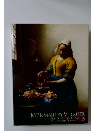 MILKMAID BY VERMEER