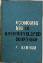 ECONOMIC AID TO UNDERDEVELOPED COUNTRIES