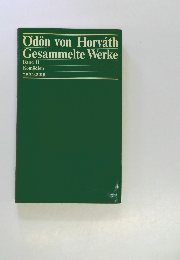 Odon von Horvath Gesammelte Werke