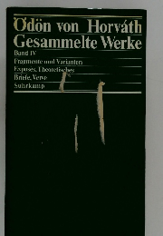 Odon von Horvath Gesammelte Werke Band IV