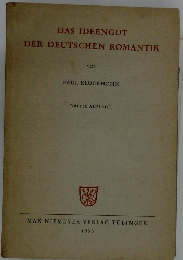Das Ideengut der deutschen Romantik 