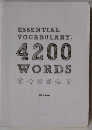 ESSENTIAL  VOCABULARY:  4200  WORDS