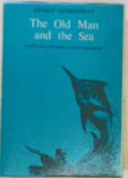 The Old Man  and the Sea