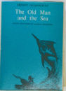 The Old Man  and the Sea