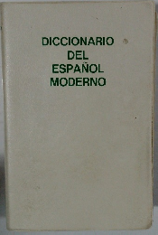 DICCIONARIO　DEL　ESPANOL　MODERNO