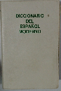 DICCIONARIO　DEL　ESPANOL　MODERNO
