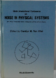 NOISE IN PHYSICAL SYSTEMS