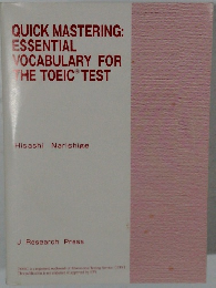 QUICK MASTERING:  ESSENTIAL  VOCABULARY FOR  THE TOEIC TEST