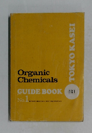 Organic Chemicals GUIDE BOOK No.1