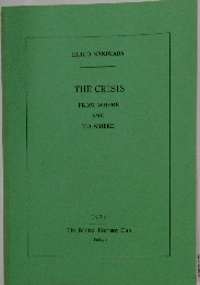THE CRISIS　FROM WHERE AND TO WHERE