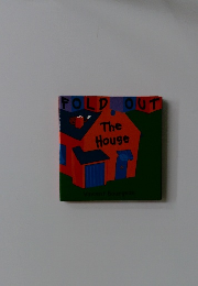 FOLD　OUT　THE HOUSE