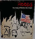Hoods The Story of the Ku Klux Klan