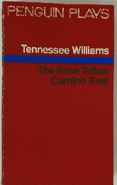 The Rose Tattoo Camino Real