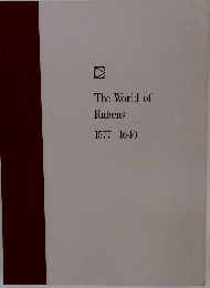 The World of  Rubens  1577-1640