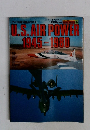 U.S. AIR POWER 1945-1980