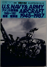 U.S.NAVY & ARMY　AIRCRAFT　1945～1987