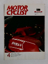 MOTOR　CYCLIST　1984年4月号　No.66
