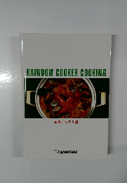 RAINBOW COOKER COOKING