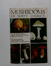 MUSHROOMS  OF NORTH AMERICA