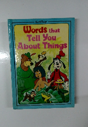 Words that  Tell You  About Things