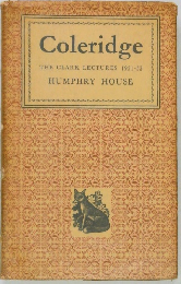 Coleridge THE CLARK LECTURES 1951-52 HUMPHRY HOUSE