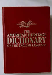 THE  AMERICAN HERITAGE  DICTIONARY  OF THE ENGLISH LANGUAGE