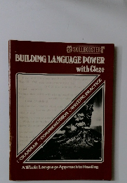 BUILDING LANGUAGE POWER with Cloze