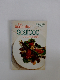 the essential　seafood  cookbook