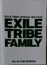 EXILE TRIBE OFFICIAL FAN CLUB  EXILE  TRIBE  FAMILY  VOL.63 2018 SUMMER