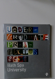 Undergraduate Prospectus 2018　Bath Spa University