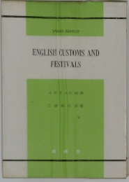 ENGLISH CUSTOMS AND FESTIVALS
