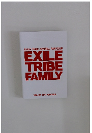 EXILE  TRIBE  FAMILY